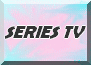 SERIES TV