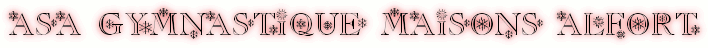 ASA GYMNASTIQUE MAISONS ALFORT