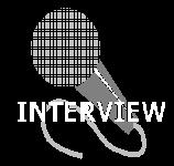 Interviews