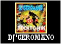DJ'GEROMANO * GEROMANO