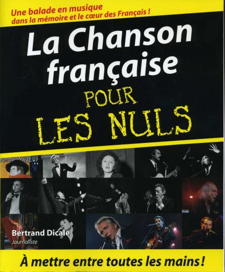 LA CHANSON FRAN&ccedil;AISE POUR LES NULS
