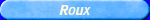 Roux