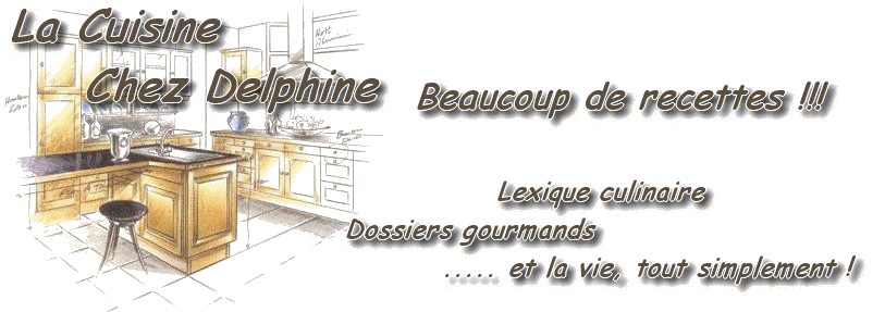 Chez Delphine - Cuisine & Vie Quotidienne