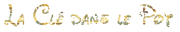 La cl� dans le pot