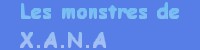Les monstres de XANA