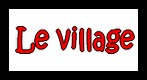Mascaras Le village