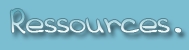 Ressources
