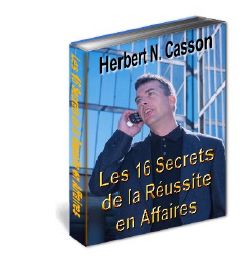 Les 16 Secrets de la R�ussite en Affaire
