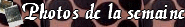 Photos de la semaine