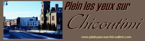 plein yeux sur chicoutimi