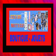 BOUTIQUE DE JOUETS