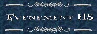 EVENEMENTS HS