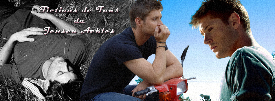 FICTIONS DE FANS DE JENSEN ACKLES