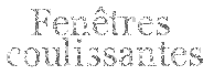 Fen�tres coulissantes