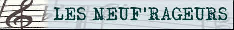 LES NEUF'RAGEURS