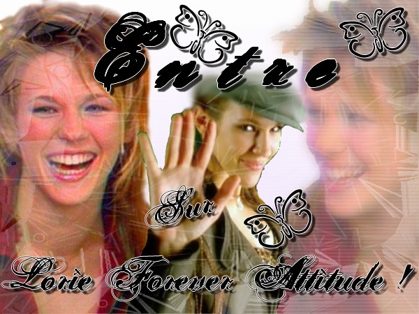 Lorie ... forever...attitude !