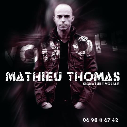 Mathieu THOMAS Voix-Off