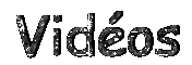 Vid�os