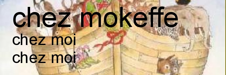 chez mokeffe