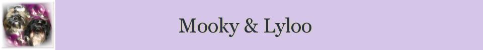 Mooky & Lyloo