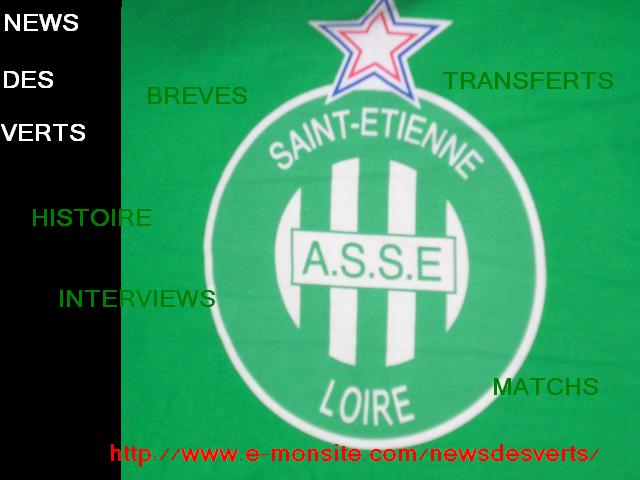 Nouvelles de l'ASSE, transferts, infos, rumeurs, interview,...