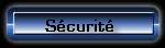 Sécurité