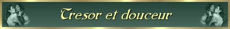 tresor et douceur