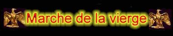 Marche de la vierge