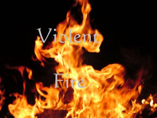violent fire band