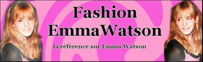 ==>bienvenu sur fashion emma watson<==