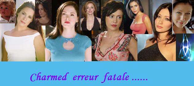 Charmed erreur fatale