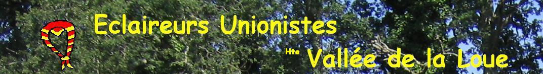 Les �claireurs unionistes de la vall�e de la Loue