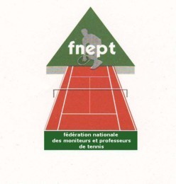 FNEPT Moniteurs et Professeurs de Tennis