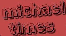 Micha�l-times