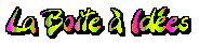 La Boite � Id�es