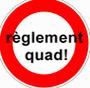 Règlement quad