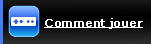 Comment jouer