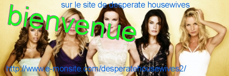 bienvenue à WISTERIA LANE