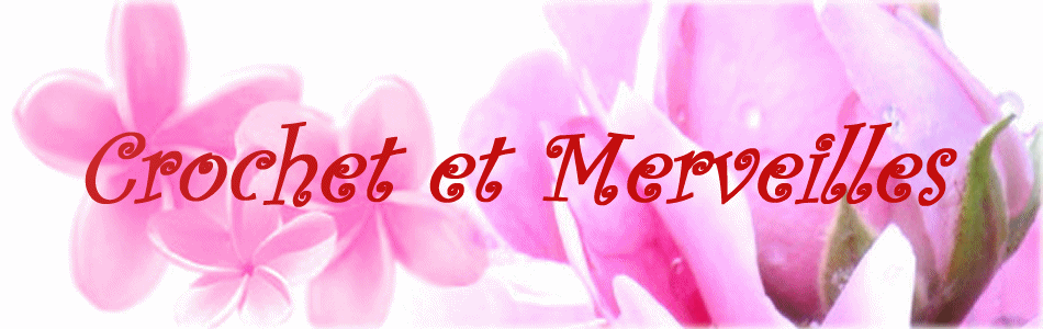 Crochet et Merveilles