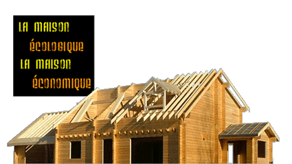 La maison �cologique, la maison �conomique
