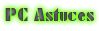 PC ASTUCES