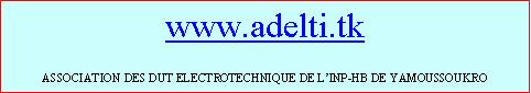ASSOCIATION DES DUT ELECTROTECHNICIENS DE L'INP-HB