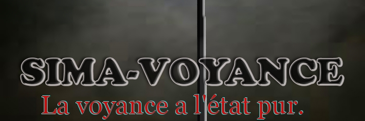 La voyance à l'état pur.