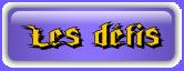 Les d�fis