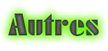 Autres