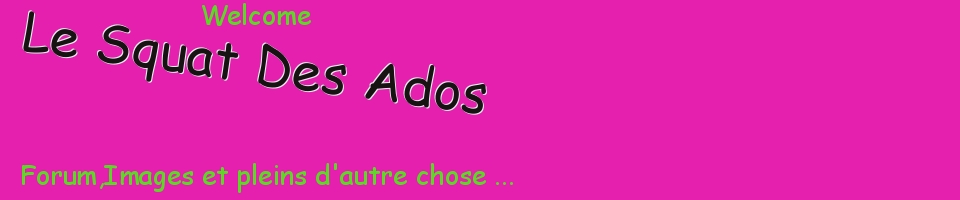 Le Squat Des Ados