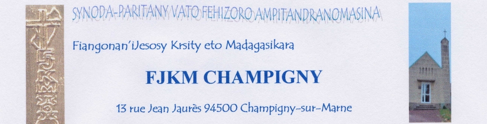FJKM CHAMPIGNY - SUR - MARNE