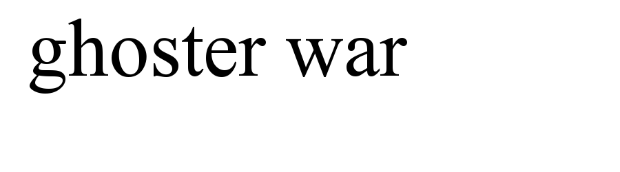 ghoster war