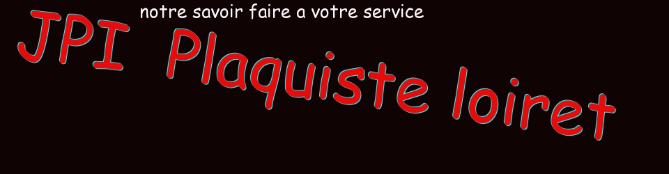JPI Plaquiste Loiret