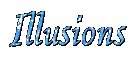 Illusions